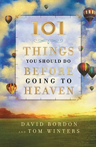 [fb56c] ~Read@ %Online* 101 Things You Should Do Before Going to Heaven - David Bordon #P.D.F^