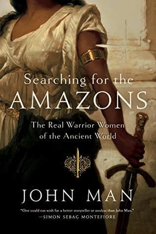 [dab6d] @F.u.l.l.* %D.o.w.n.l.o.a.d% Searching for the Amazons: The Real Warrior Women of the Ancient World - John Man %e.P.u.b!