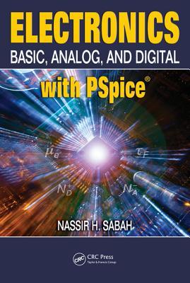 [6ab5a] %Full# ^Download* Electronics: Basic, Analog, and Digital with PSPICE - Nassir H Sabah @e.P.u.b^
