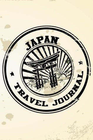 [968fa] %Read# Japan Travel Journal: Blank Travel Notebook (6x9), 108 Lined Pages, Soft Cover (Blank Travel Journal)(Travel Journals To Write In)(Travel Stamp) -  @PDF~