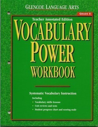 eff7a] %D.o.w.n.l.o.a.d@ Glencoe Language Arts Vocabulary Power Workbook, Grade 8, Teacher Annotated Edition - McGraw-Hill Companies, Inc. ~e.P.u.b~