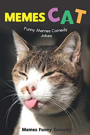 [99d1c] %Read@ ^Online* Memes CAT Funny Memes Comedy Jokes: Memes Funny Comedy XL Cat Memes Jokes Hilarious Enjoy Pictures - Mr. Memes @ePub^