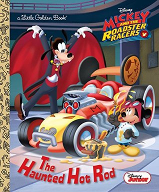 [54a82] ^Download* The Haunted Hot Rod (Disney Junior: Mickey and the Roadster Racers) (Little Golden Book) - Jennifer Liberts #PDF!