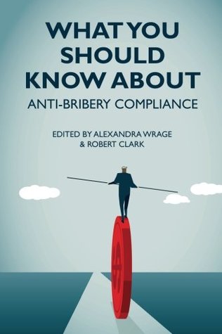 [96c5a] ^Download~ WHAT YOU SHOULD KNOW ABOUT: ANTI-BRIBERY COMPLIANCE - A W W %e.P.u.b!