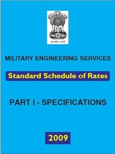 [076b4] %Read^ M.E.S. Standard Schedule of Rates (Part-1: SPECIFICATIONS) 2009 (reprint 2016) - Govt. of India Military Engineering Services (MES) @P.D.F^