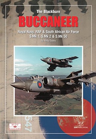 [6ba57] ^R.e.a.d~ ~O.n.l.i.n.e# SAMSD006 SAM Publications MDF Scaled Down - The Blackburn Buccaneer - Andy Evans %PDF%