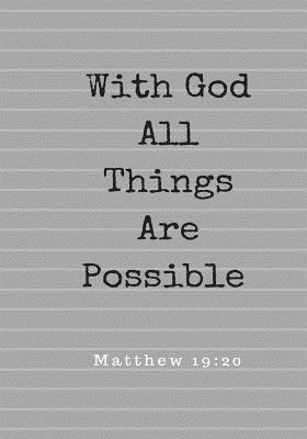 [96b48] %R.e.a.d% !O.n.l.i.n.e! With God All Things Are Possible: Matthew 19:20, Prayer Journal Notebook with Prompts -  %PDF@