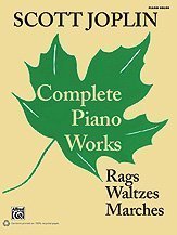 [44a4e] ^F.u.l.l.* @D.o.w.n.l.o.a.d~ Scott Joplin: Complete Piano Works: Rags, Waltzes, Marches - Scott Joplin @P.D.F^