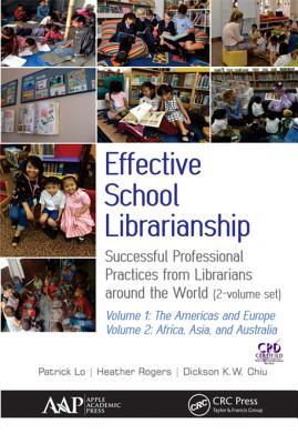 [3c0c3] %Read# Effective School Librarianship: Successful Professional Practices from Librarians Around the World: (2-Volume Set) - Patrick Lo !PDF#
