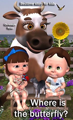 [32b84] #Download~ Where is the butterfly?: Bedtime story for kids - Christoph Ryan *e.P.u.b@