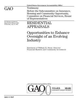 [815af] #F.u.l.l.! %D.o.w.n.l.o.a.d* Residential Appraisals: Opportunities to Enhance Oversight of an Evolving Industry - U.S. Government Accountability Office *ePub#