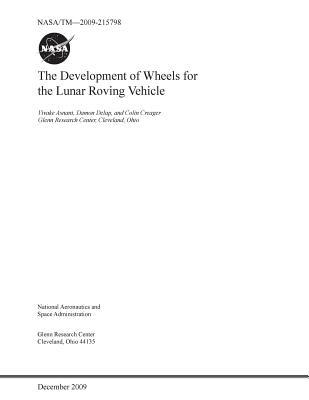 6a868] ~D.o.w.n.l.o.a.d~ The Development of Wheels for the Lunar Roving Vehicle - NASA %P.D.F^