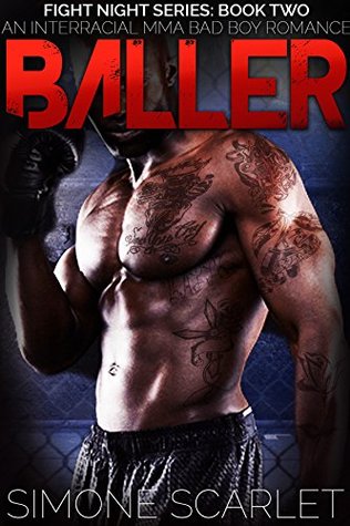 [98631] *Read@ Baller: Fight Night Series: Book Two - An Interracial Bad-Boy MMA Romance - Simone Scarlet @P.D.F@