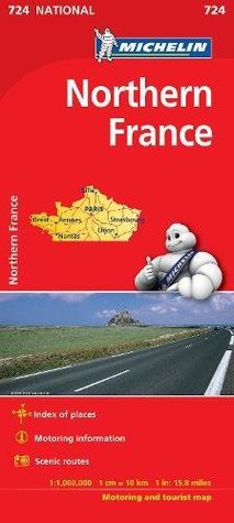 [e162f] #R.e.a.d# ~O.n.l.i.n.e! Northern France - Michelin National Map 724 (Michelin National Maps) - Guides Touristiques Michelin *P.D.F!