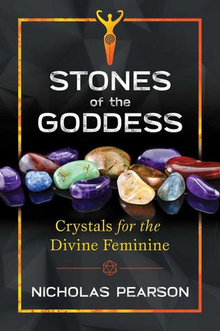 [4723d] !F.u.l.l.% !D.o.w.n.l.o.a.d% Stones of the Goddess: Crystals for the Divine Feminine - Nicholas Pearson ~PDF~