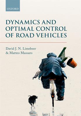[b19a9] @F.u.l.l.% #D.o.w.n.l.o.a.d@ Dynamics and Optimal Control of Road Vehicles - D J N Limebeer @PDF@