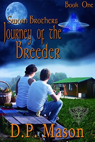 361eb] ^D.o.w.n.l.o.a.d@ Journey of the Breeder (Sworn Brothers Book 1) - D.P. Mason ^e.P.u.b!