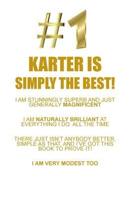 e82e6] ~D.o.w.n.l.o.a.d@ KARTER IS SIMPLY THE BEST AFFIRMATIONS WORKBOOK Positive Affirmations Workbook Includes: Mentoring Questions, Guidance, Supporting You - Affirmations World *P.D.F*