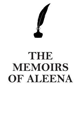 [730c3] @Read^ THE MEMOIRS OF ALEENA AFFIRMATIONS WORKBOOK Positive Affirmations Workbook Includes: Mentoring Questions, Guidance, Supporting You - Affirmations World ^PDF@
