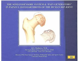 [2727d] @R.e.a.d* The Somatosensory System & Pain Generators in Painful Osteoarthritis of the Human Hip Joint - Robert Mathews M.D. ^PDF@