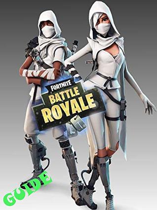 [95563] ~Read* The Ultimate beginners guide to Fortnite : tips & tricks mega list for beginners - Tom Ronaldo ~e.P.u.b%