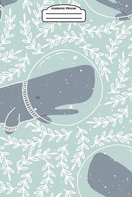 [42bf6] ^Read~ ^Online# Academic Planner 2019-2020 - Arctic Animals Space Vol 12: Your Academic Weekly Planner (August 2019-August 2020) - Whales -  *e.P.u.b!