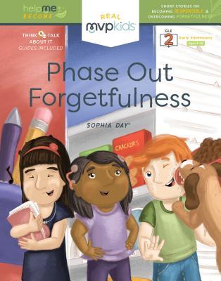 [0819d] ~Read~ Phase Out Forgetfulness: Short Stories on Becoming Responsible & Overcoming Forgetfulness - Sophia Day *ePub@