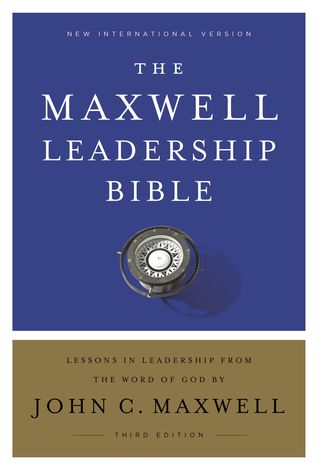 [294be] *F.u.l.l.! ^D.o.w.n.l.o.a.d# NIV, Maxwell Leadership Bible, 3rd Edition, Hardcover, Comfort Print: Holy Bible, New International Version - John C. Maxwell ^PDF!