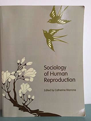 [a3e19] *R.e.a.d@ #O.n.l.i.n.e@ Sociology of Human Reproduction by Catherine Marrone - Catherine Marrone !PDF%
