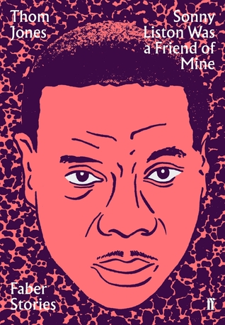 [35c3b] #R.e.a.d~ !O.n.l.i.n.e! Sonny Liston Was a Friend of Mine: Faber Stories - Thom Jones #e.P.u.b*