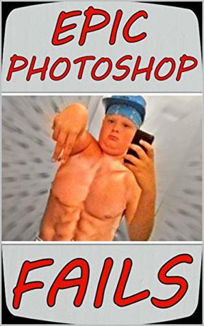 [c433e] ~R.e.a.d% %O.n.l.i.n.e* Memes: Mad Photoshop Funnies, Fails, Memes, Jokes Yo - Memes #ePub^