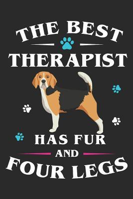 [f3339] @Read% The Best Therapist Has Fur and Four Legs: Beagle Dog Breed Journal Lined Blank Paper -  ^e.P.u.b%