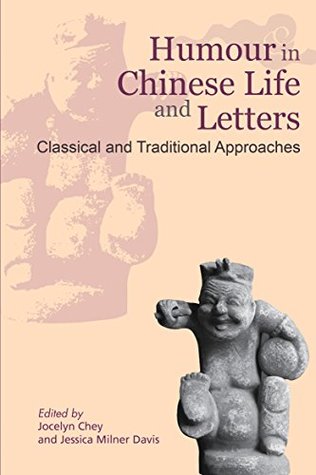 [1441a] #Full~ #Download~ Humour in Chinese Life and Letters: Classical and Traditional Approaches - Jocelyn Chey !e.P.u.b@