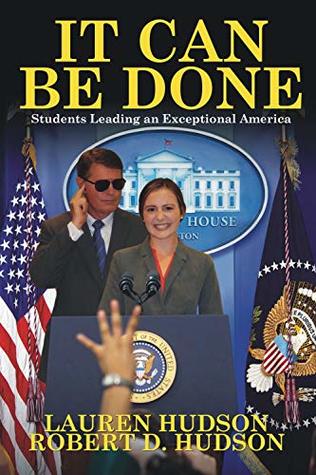 [d242d] *Download# It Can Be Done: Students Leading an Exceptional America - Lauren Hudson #ePub%