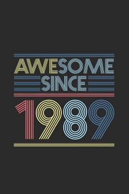 [96ef3] #Read^ Awesome Since 1989: Dotted Bullet Grid Notebook / Journal (6 X 9) - Birthday Gift and Anniversary Gift - Awesome Publishing %P.D.F~