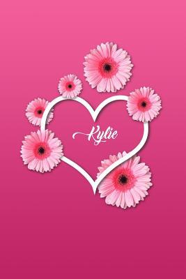 [eb35a] %R.e.a.d* Kylie: Matte Softcover Paperback, 6 X 9 Inch Personalized Notebook Journal with 120 Blank Lined Pages Gift for Girls Teens Women -  *ePub%