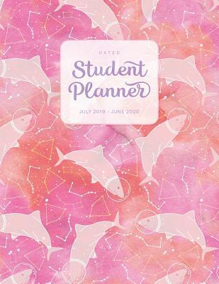[5e3f9] !Read~ Dated Student Planner July 2019 - June 2020: High School or Middle School Planner - Constellation Sharks - Juliana Orenji ^P.D.F^