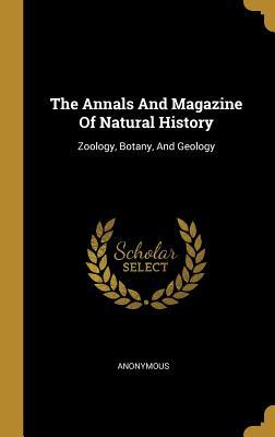 [68325] *F.u.l.l.! !D.o.w.n.l.o.a.d@ The Annals And Magazine Of Natural History: Zoology, Botany, And Geology - Anonymous ^ePub@