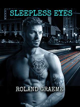 [9b7f1] @Read# Sleepless Eyes: From Straight to Gay By Way of Bi - Roland Graeme ^P.D.F%