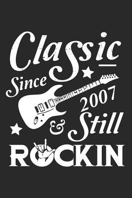 [dc803] @Read! Classic Since 2007 & Still Rockin: A Blank Lined Journal For Vintage Birthday Celebrations That Makes a Funny Birthday Gift For Women And Men - Marla Maudson !P.D.F~