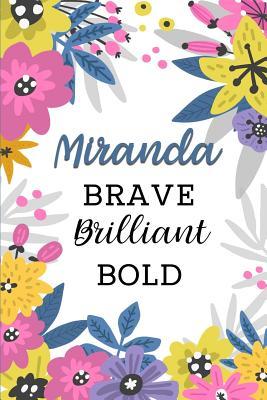 [32836] #F.u.l.l.# %D.o.w.n.l.o.a.d! Miranda Brave Brilliant Bold: Personalized Self-Improvement Journal with Prompts - Inspired Her Press !ePub!