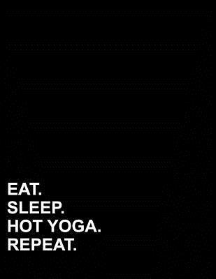 [fe002] !Download@ Eat Sleep Hot Yoga Repeat: Graph Paper Notebook: 1 cm Squares, Blank Graphing Paper with Borders -  @PDF!