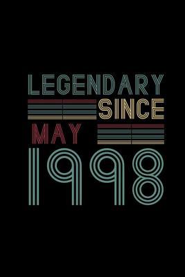 e038b] *D.o.w.n.l.o.a.d~ Legendary Since May 1998: Funny 21st Birthday Journal Diary Keepsake, Birth Year, Notebook For Memories and Stories -  @ePub~