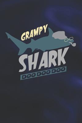 [a78bb] @Full~ @Download! Grampy Shark Doo Doo Doo: Family life Grandpa Dad Men love marriage friendship parenting wedding divorce Memory dating Journal Blank Lined Note Book Gift -  ^ePub~