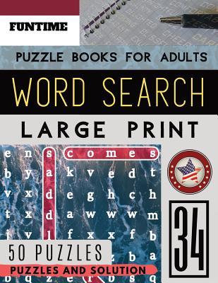 [4fb4f] @Download^ Word Search Books for Adults: FunTime Large Print Activity Book Junior Find Seek and Circle Word to Challenge Your Brain (Adults & Seniors) - Jenna Olsson @P.D.F%
