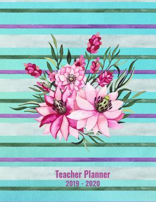 [df6bc] !Full~ ^Download# Teacher Planner 2019 - 2020: Custom 12-Month Academic Lesson Organizer - Manage Daily Weekly Monthly Learning Plan, Agenda, Calendar, Roster - School Teacher Gift -  !ePub#