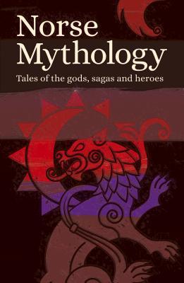[99859] ~F.u.l.l.* !D.o.w.n.l.o.a.d# Norse Mythology: Tales of the Gods, Sagas and Heroes - Various @ePub!