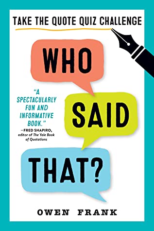 [66f70] %Full! *Download* Was It Something I Said?: The Most Quotable Quiz Book You'll Ever Read - Owen Frank %e.P.u.b!