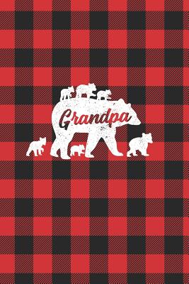 388c1] @D.o.w.n.l.o.a.d@ Grandpa: Lumberjack Buffalo Plaid Family Bear Grandpa 6 Cub Journal Notebook - All Bear Family Gift ^P.D.F~