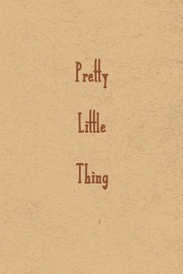 [44d46] %Read^ Pretty Little Thing: Gratitude Journal Notebook, Diary for Writing Daily Grateful Thoughts and Things, 6x9 120 pages, Simple, Basic and Easy to Use to Help With Depression, Anxiety, Finding Joy Each Day and More. - Simply Life *PDF@